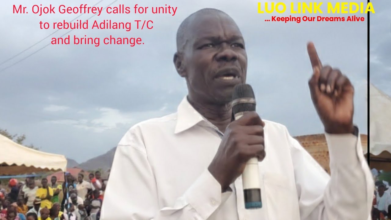 Mr. ​Ojok Geoffrey calls for unity to rebuild Adilang T/C and bring change.