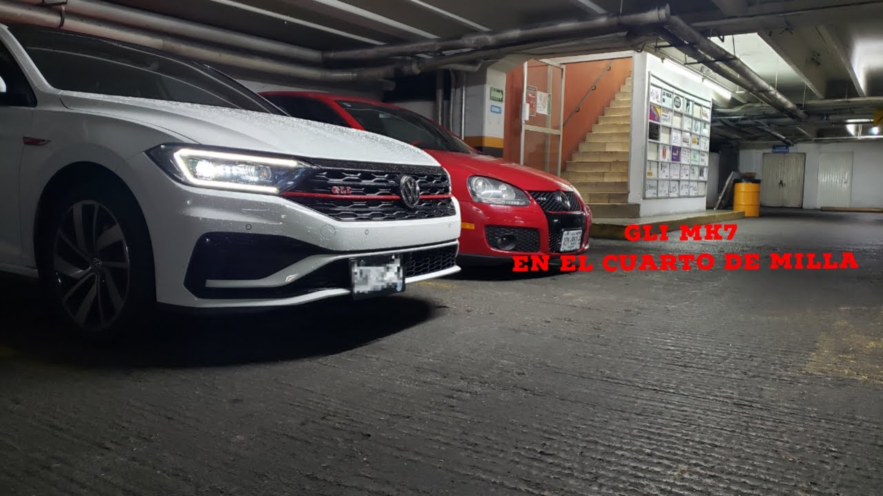 JETTA GLI 2019 en el ¼ de milla -CUPRA-SRT-4-CIVIC-GTI MK7.5-MUSTANG