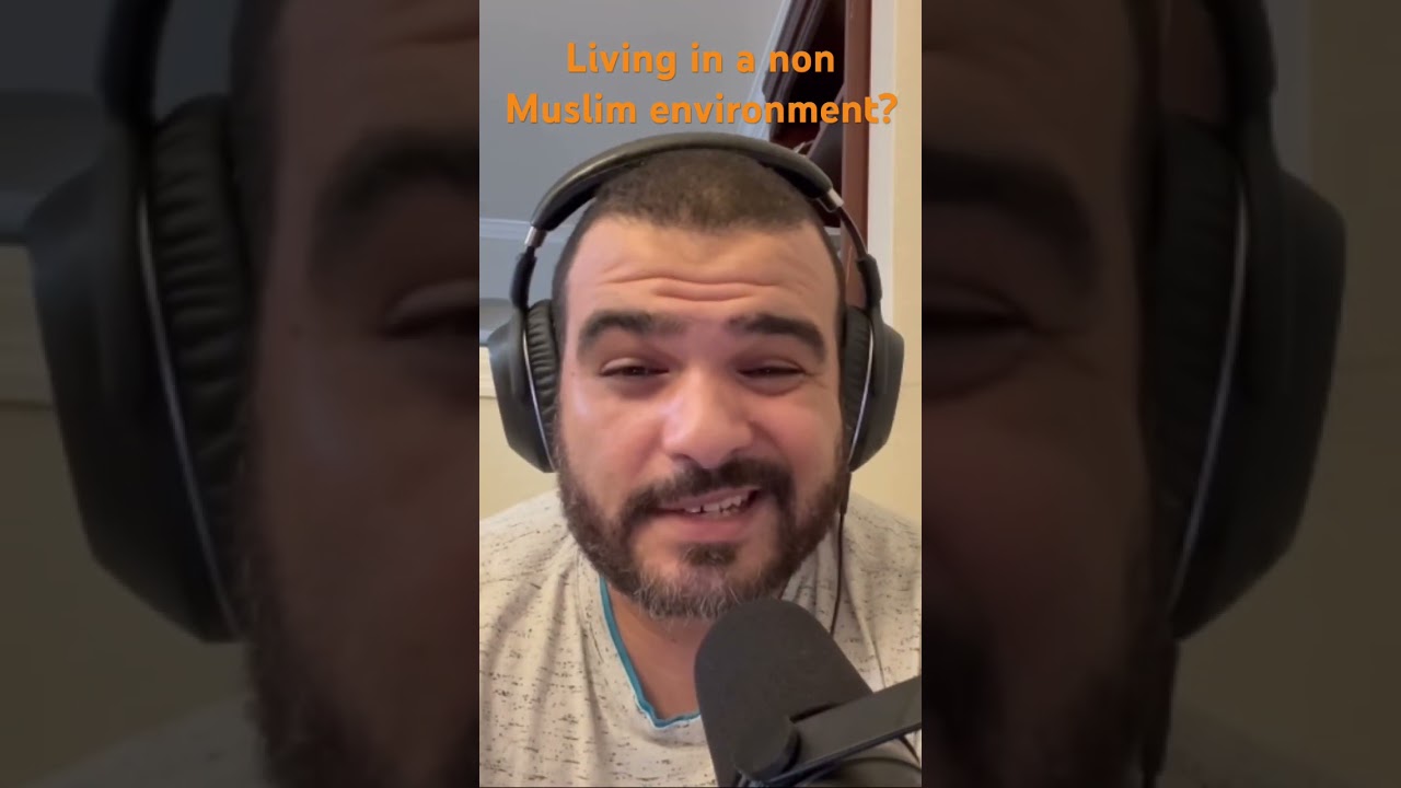 Living in a non Muslim environment? Listen to this! #raghaib #muslim #quran