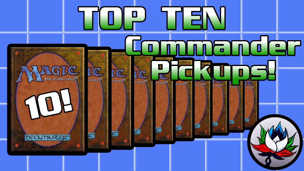 MTG – Top 10 Best EDH/Commander Cards to Buy Right Now – Magic: The Gathering!