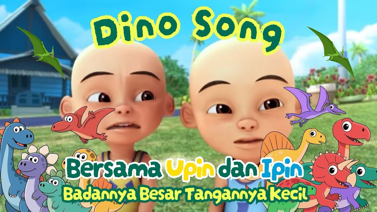 Dino Song | Badannya besar tangannya kecil | T-Rex | Bersama Upin dan Ipin