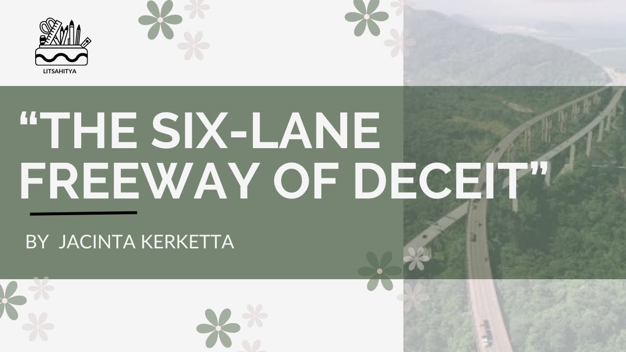 The Six-Lane Freeway of Deceit by Jacinta Kerketta | Summary and Analysis