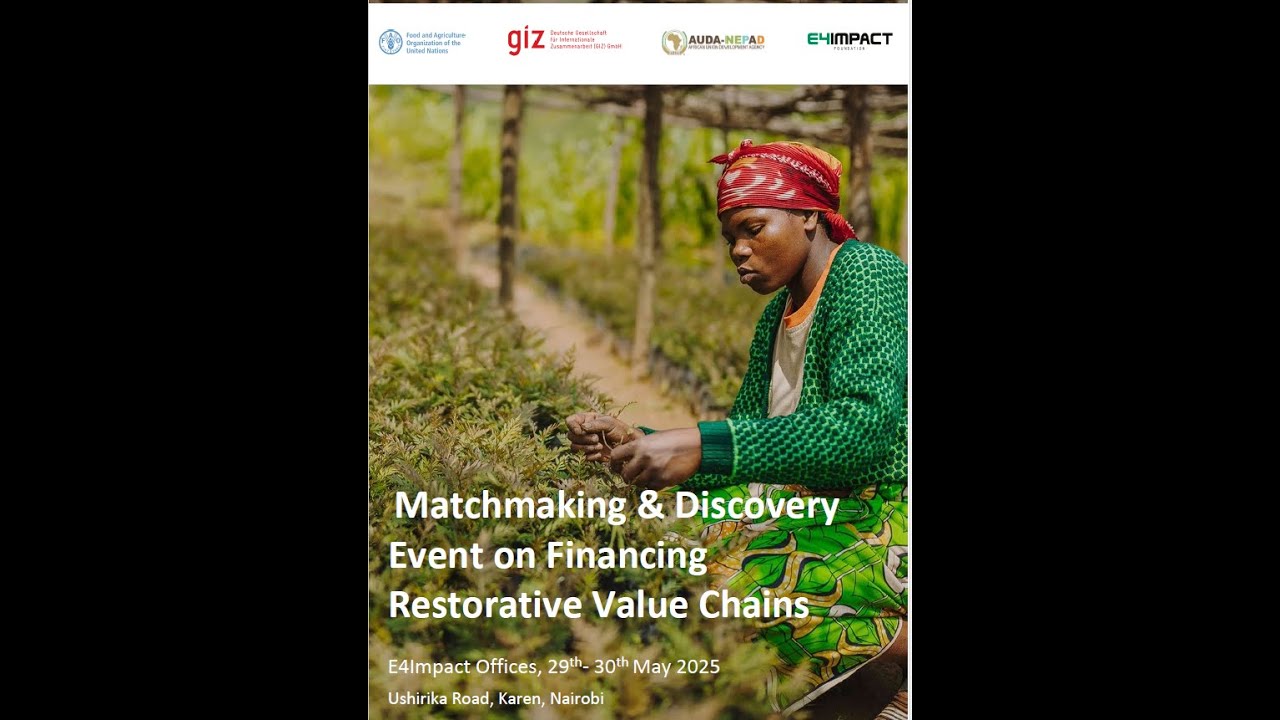 Matchmaking & Discovery Event on Financing Restorative Value Chains