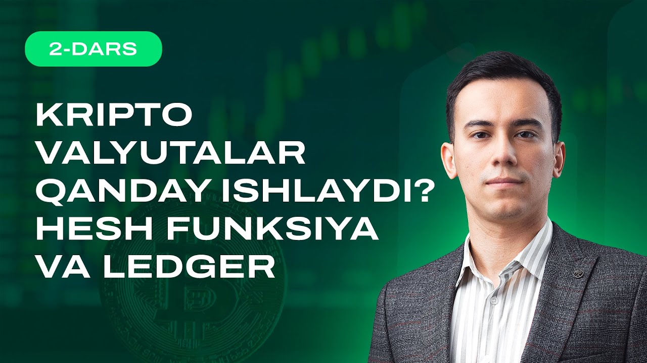 2-dars. Kriptovalyutalar qanday ishlashi haqida | HBS Darslari