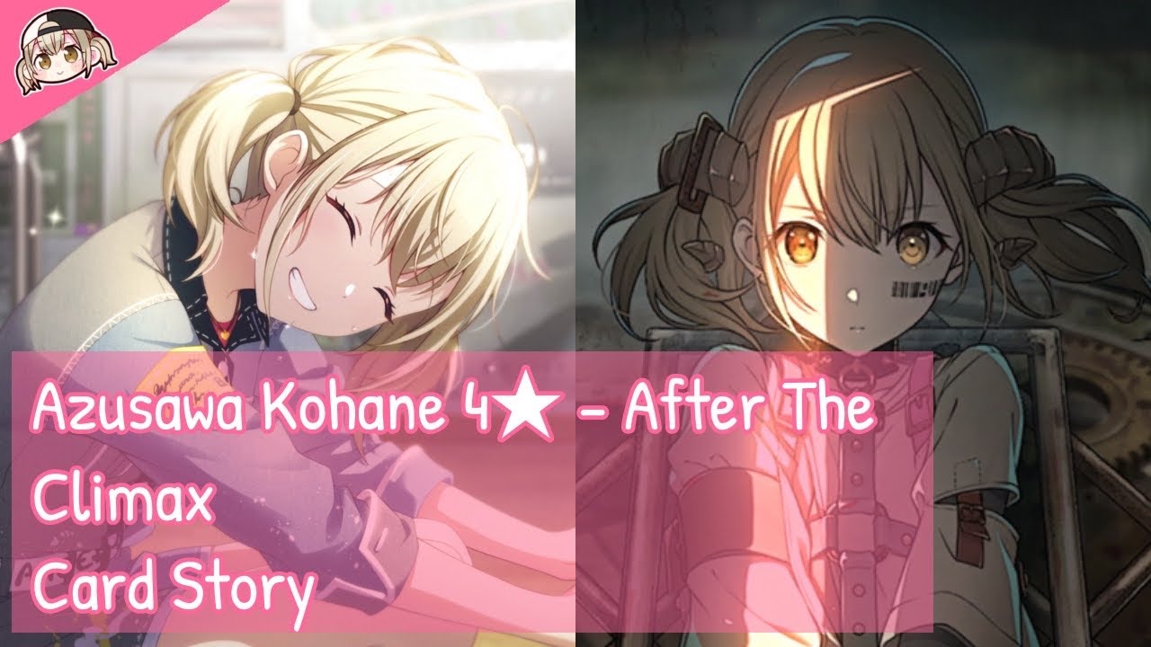 [Project Sekai] Azusawa Kohane 4★ - After The Climax (Card Story)