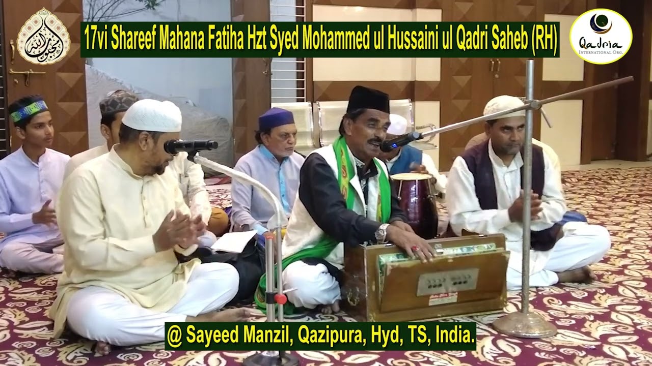 17vi Shareef Mahana Fatiha Hzt Syed Mohammed ul Hussaini ul Qadri Saheb Rh Sayeed Manzil 02 11 2023