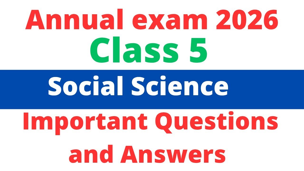 Class 5 Social Science Annual exam model question paper and answers 2026| #class5 #class5sst #std5