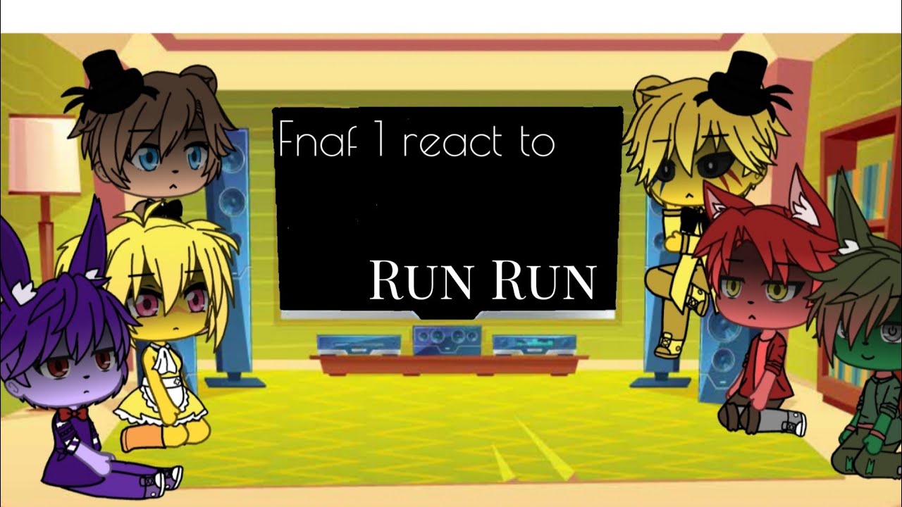 FNaF 1 +Springtrap react } Run Run { 👌