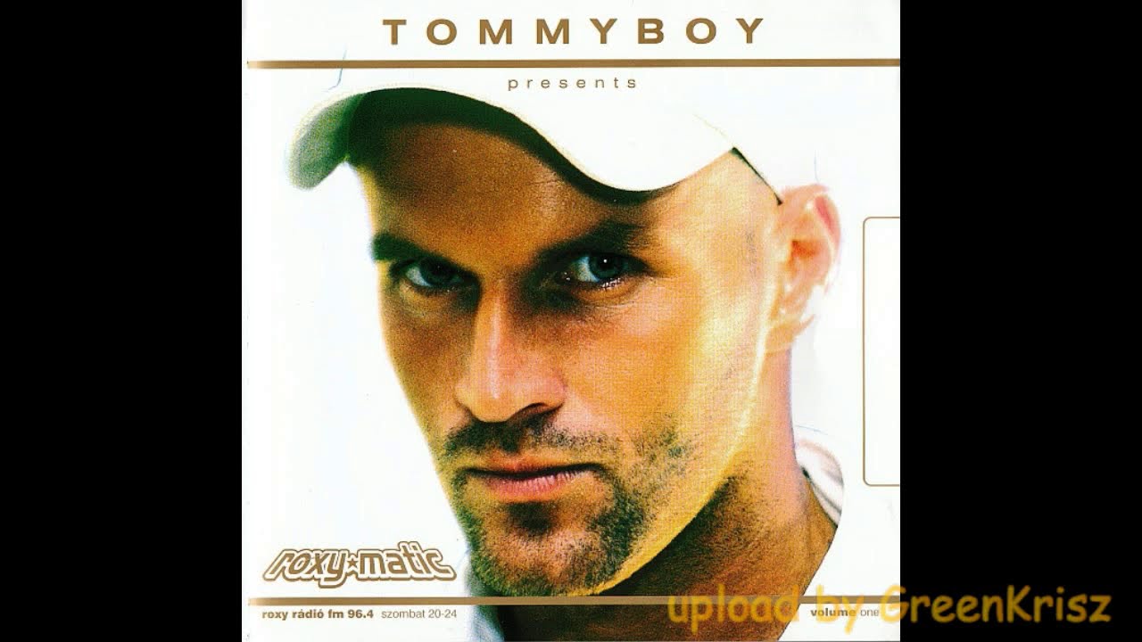 Tommyboy-Roxy Matic Volume One(1999)