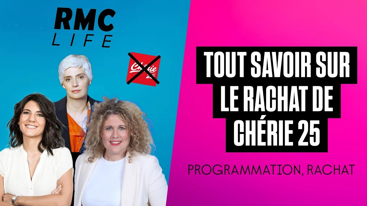 RACHAT DE CHERIE 25 : Que sait-on du rachat et de la première grille des programmes ?