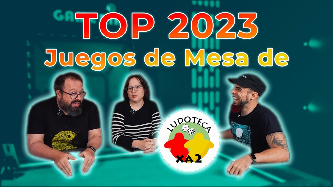 TOP JUEGOS de MESA 2023 de Ludotreca xa2