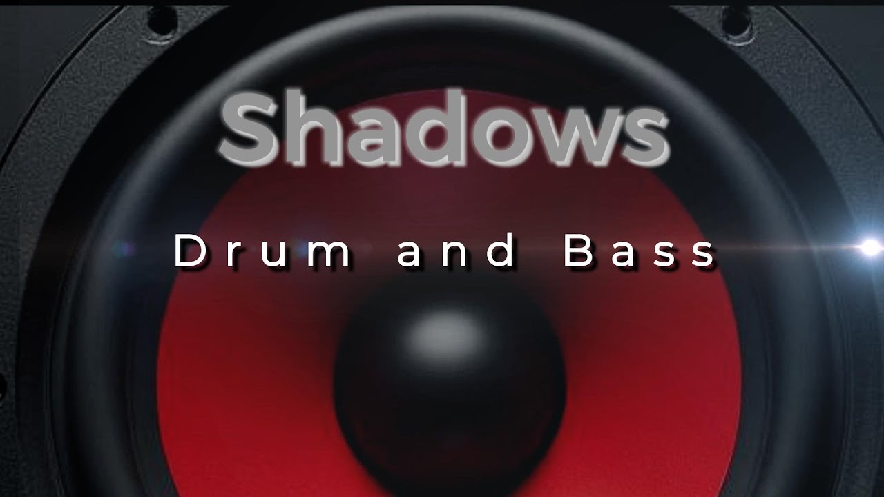 Shadows – Dark Drum and Bass | Dark Rolling DnB Energy