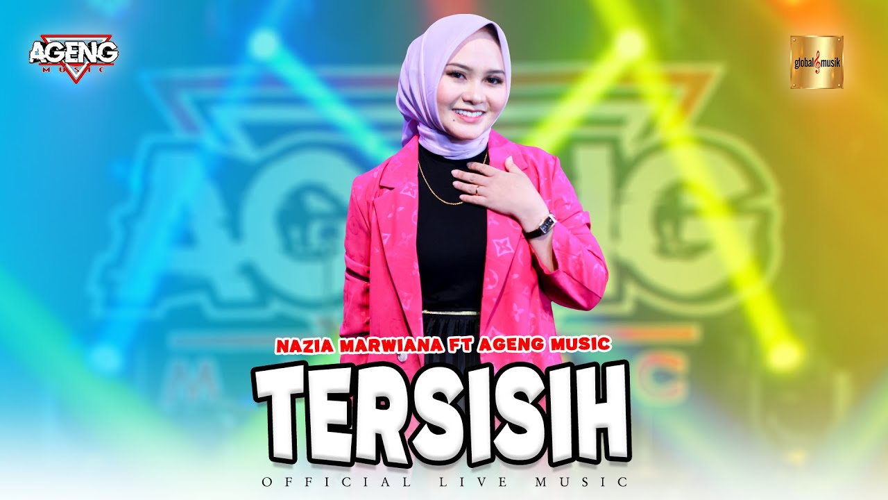 Nazia Marwiana ft Ageng Music - Tersisih (Official Live Music)
