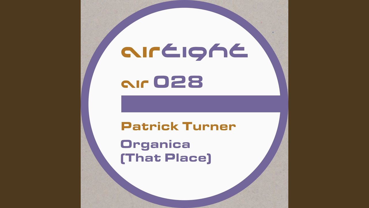 Organica (That Place) (Original Mix)