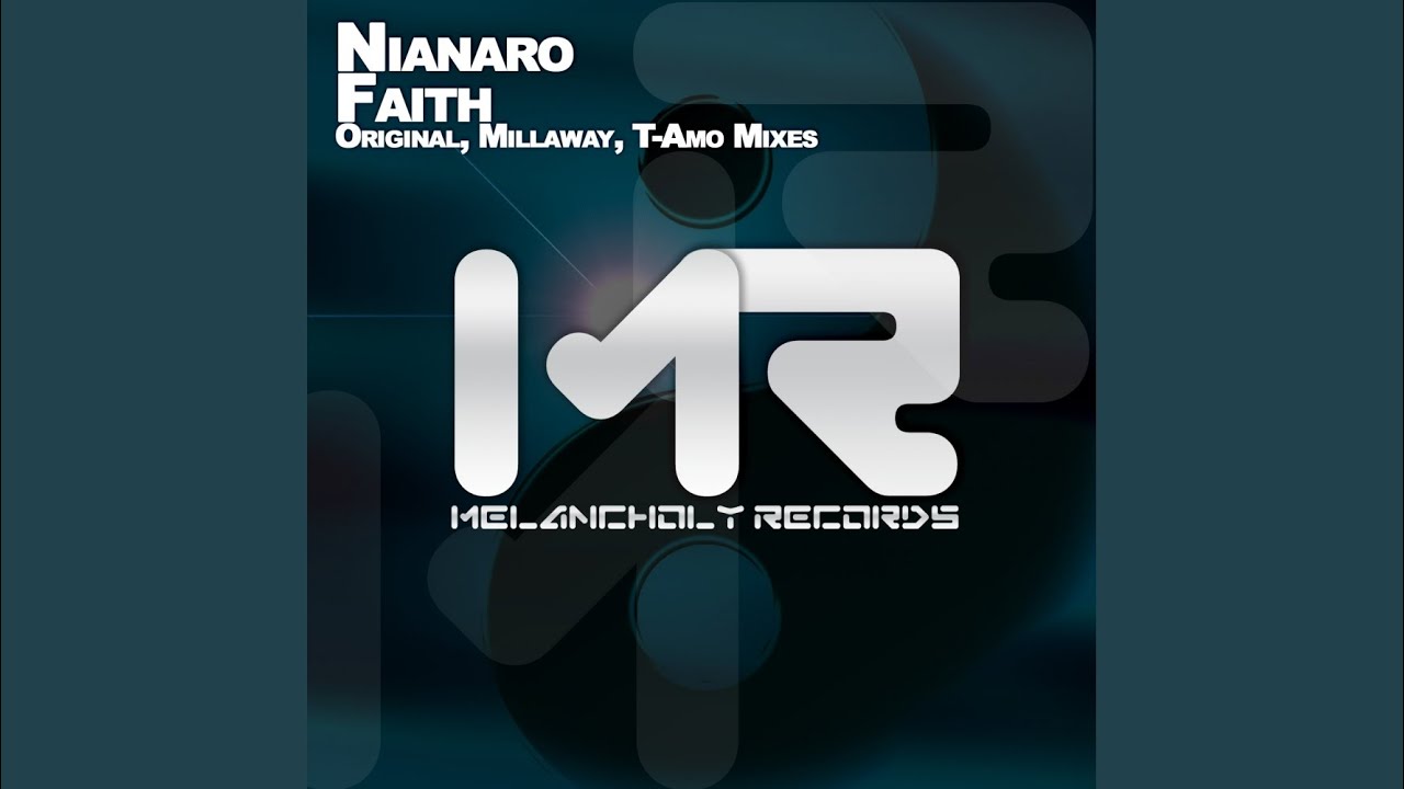 Faith (Millaway Remix)