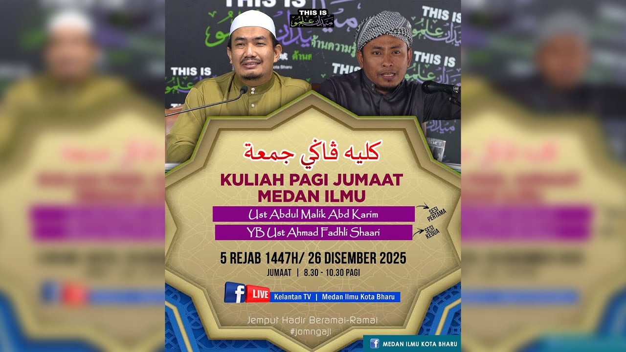 📢 LIVE Kuliah Pagi Jumaat Medan Ilmu- 26 Disember 2025