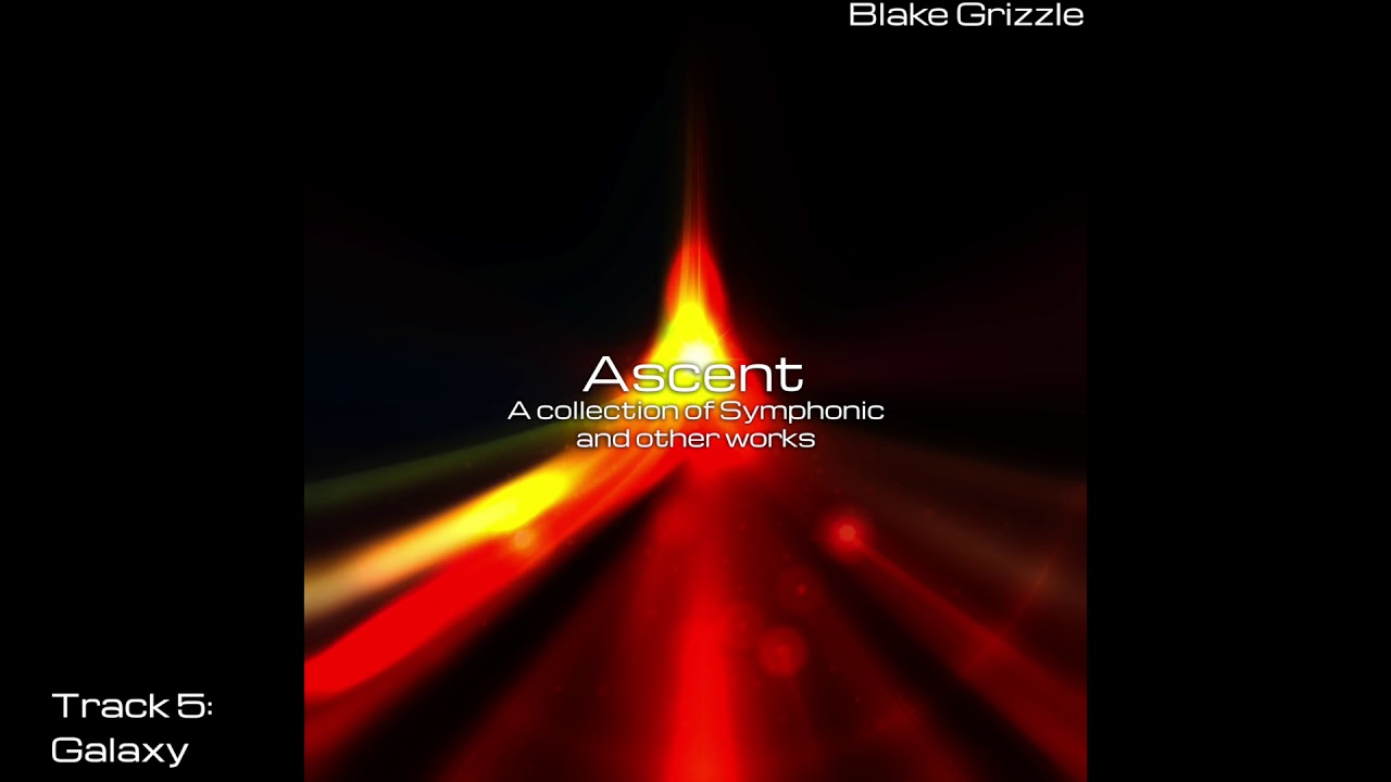 Galaxy - Blake Grizzle
