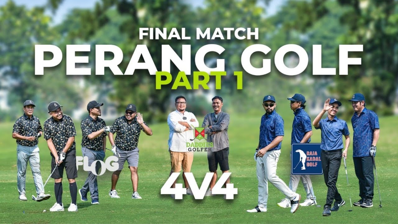 Perang Golf @Raja Kadal Golf vs @Flog Golf