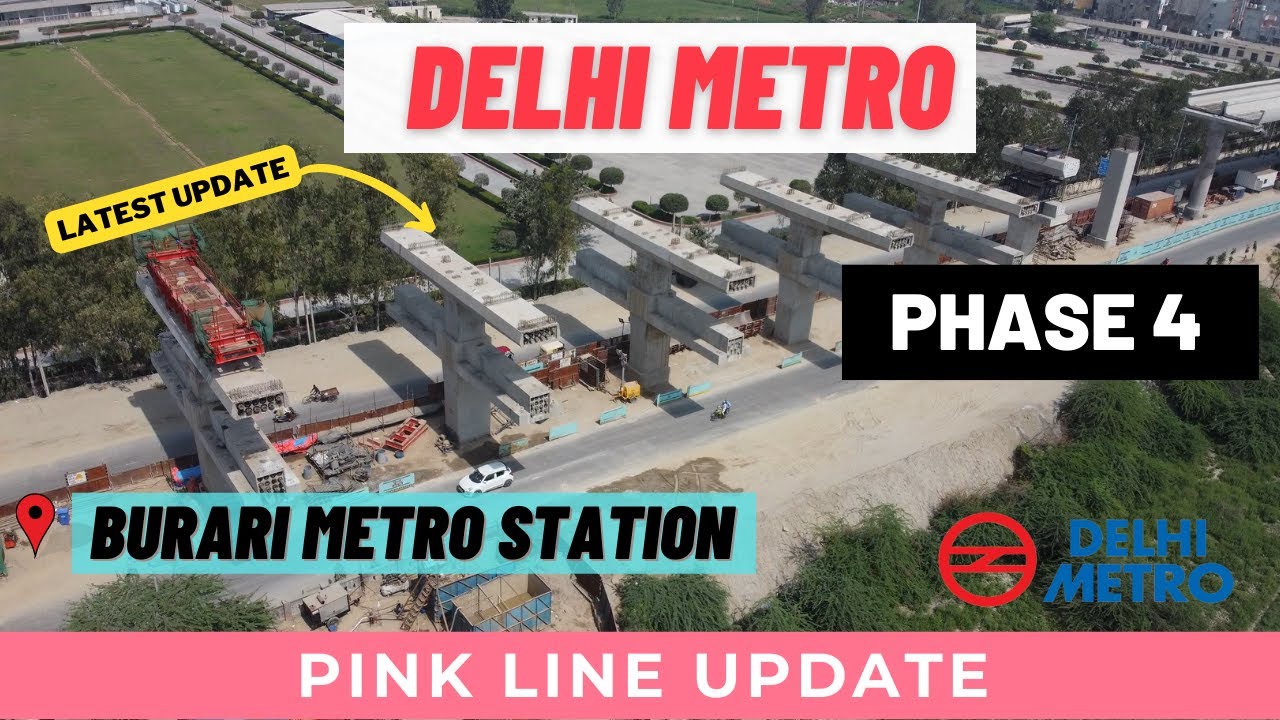 Delhi Metro Phase 4 Pink Line Update | Maujpur to Majlis Park | Drone shots 🔥