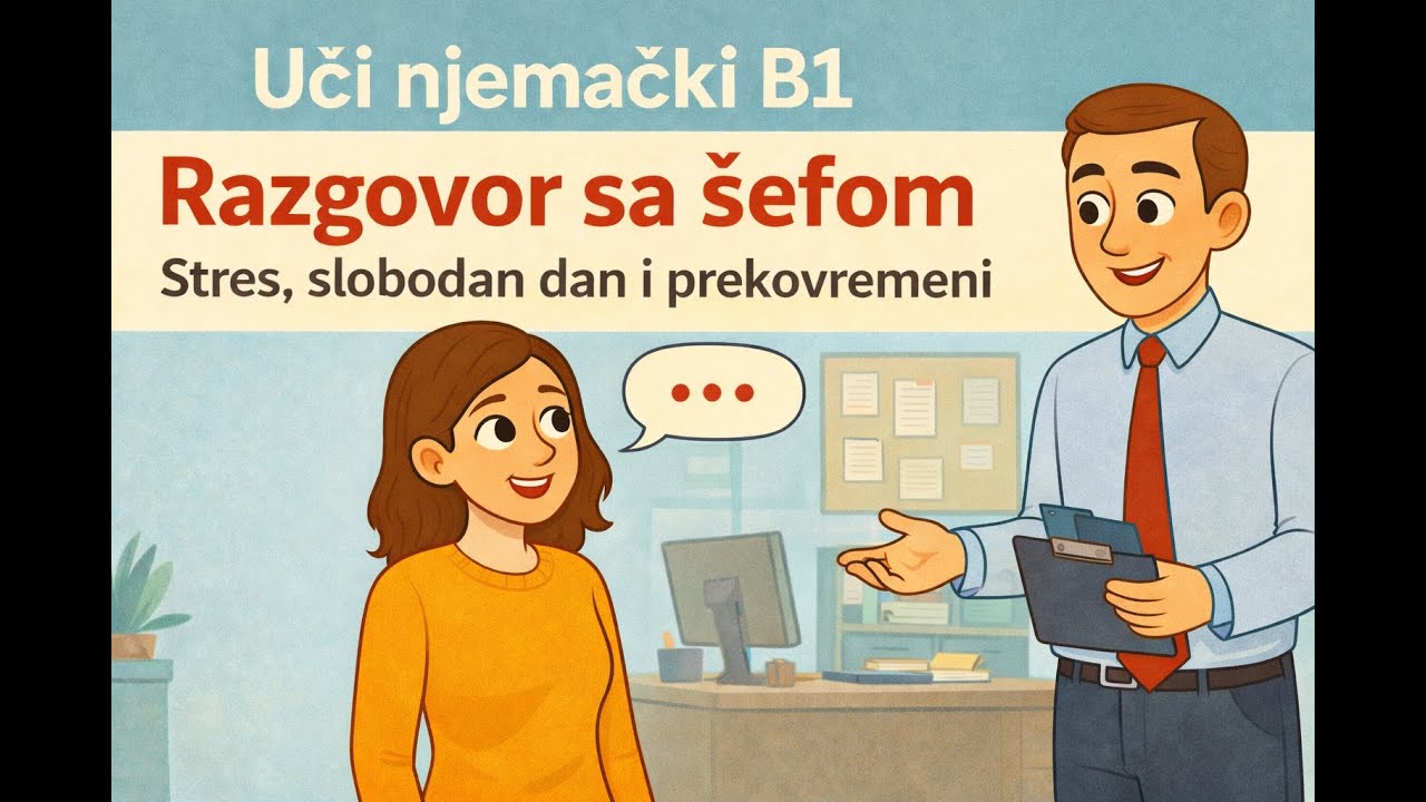 Uči njemački B1: Razgovor sa šefom na poslu | Deutsch lernen B1