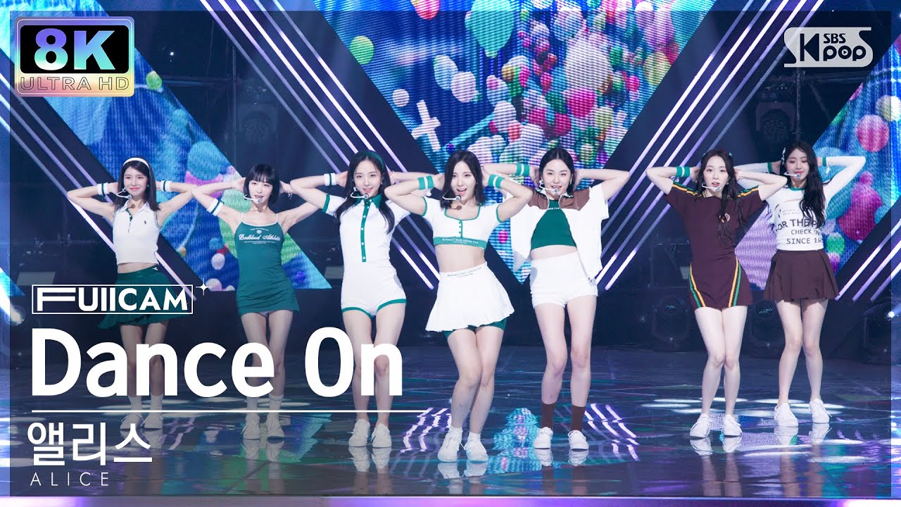 [SUPER ULTRA 8K] 앨리스 'Dance On' (ALICE FullCam)│@SBS Inkigayo 221106