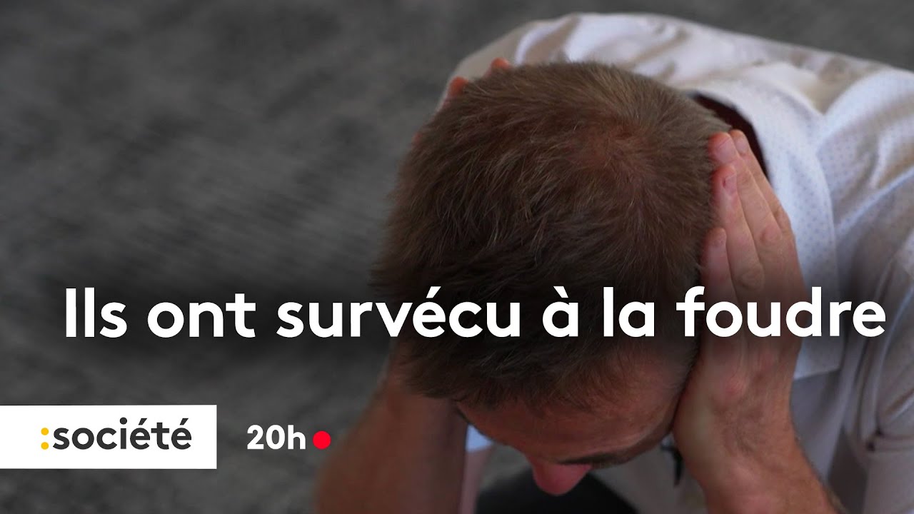 Ils ont survécu à la foudre