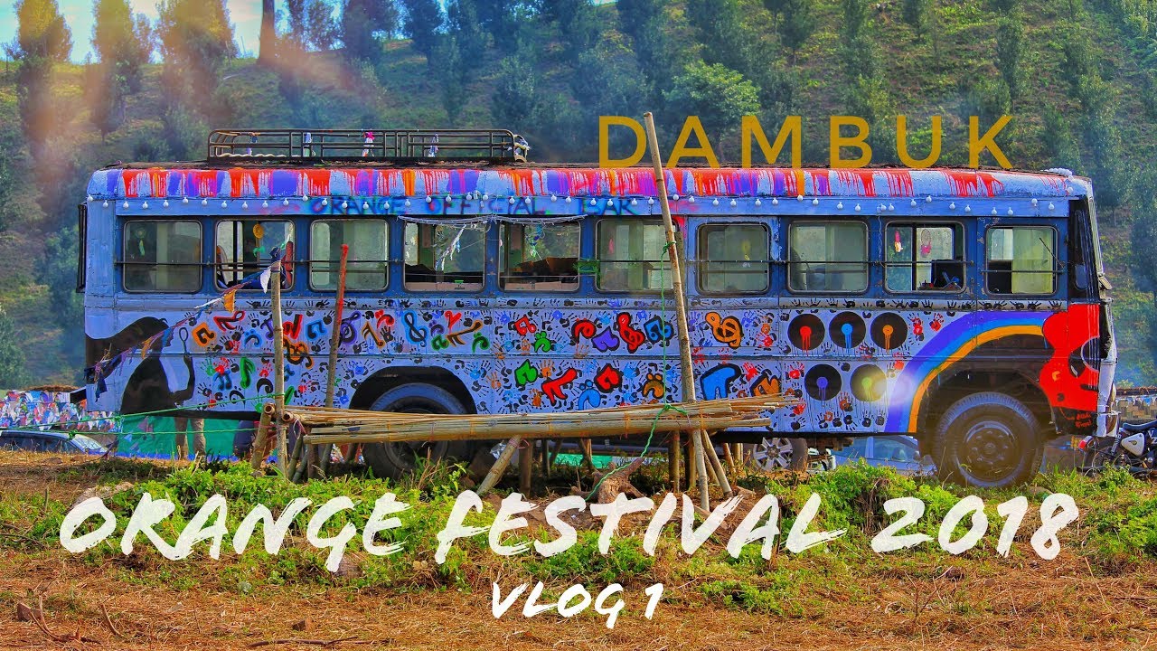 Orange Festival 2018 || Dambuk || Vlog 1 || Ranaghat || Bodak || Sirki ||