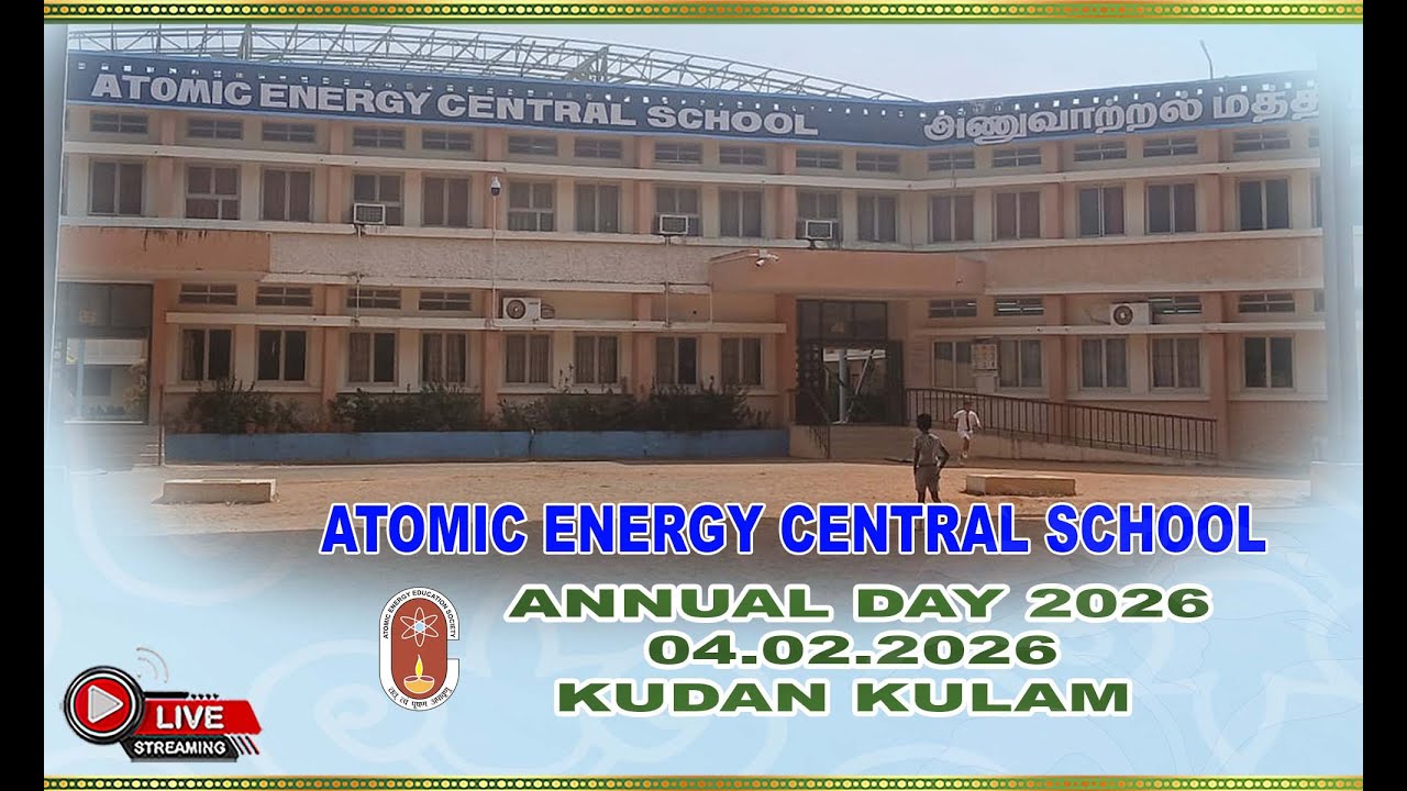 ATOMIC ENERGY CENTRAL SCHOOL,KUDAN KULAM. ANNUAL DAY 2026.