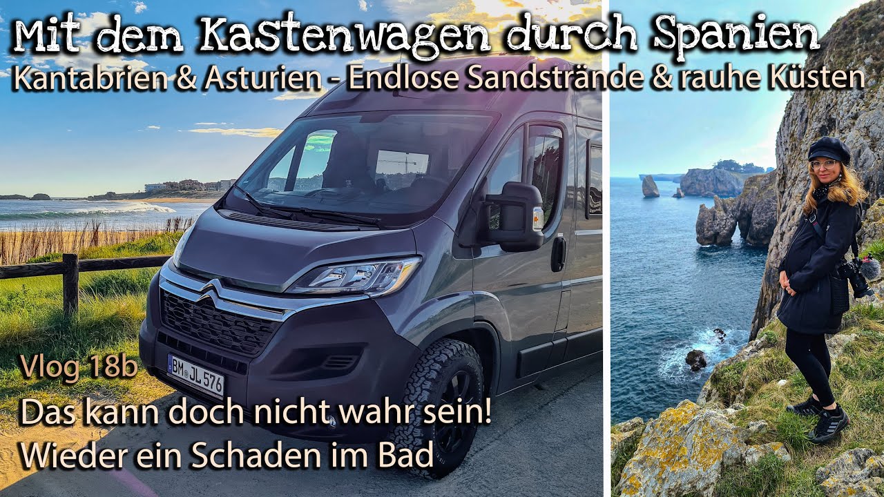 Kantabrien & Asturien - Beeindruckende Küsten | Schaden im Bad - Mit dem Campervan durch Spanien