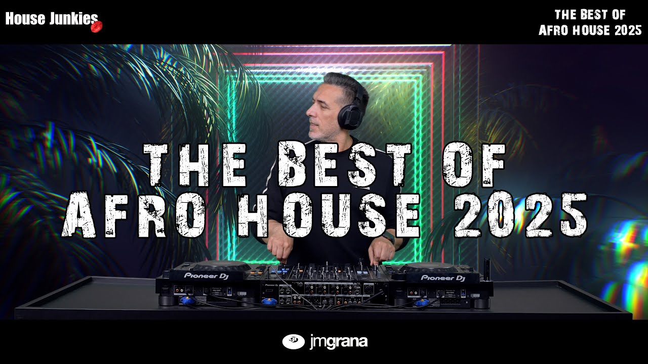 JM Grana In The Mix House Junkies (30-12-2025) THE BEST OF AFRO HOUSE 2025 4K