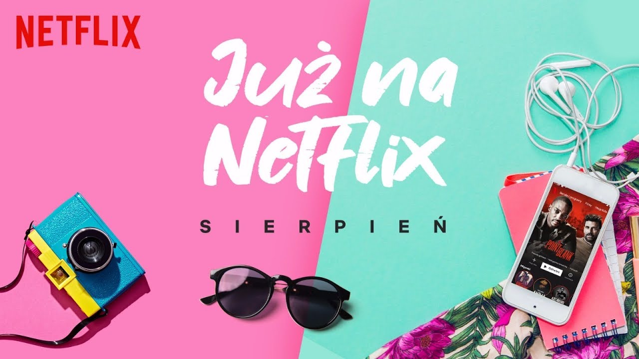 Nowości na Netflix | Sierpień 2019