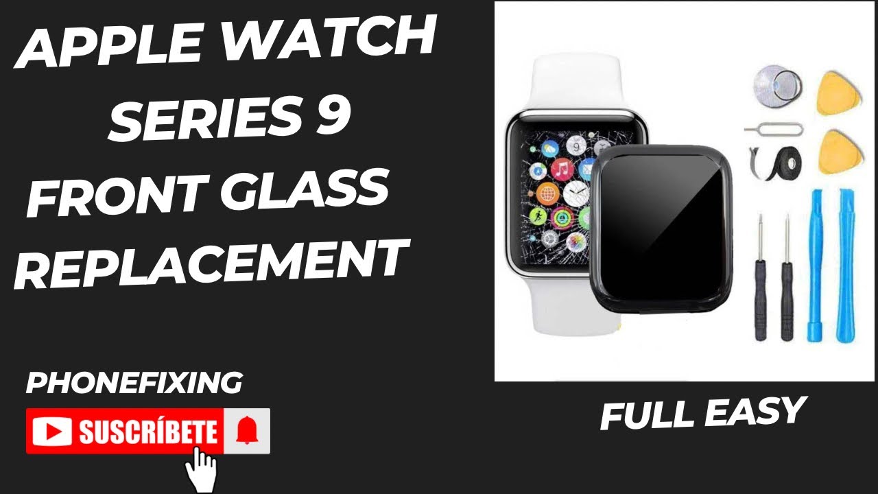 Apple watch Series 9 Front Glass Replacement|Touch Glass Repair