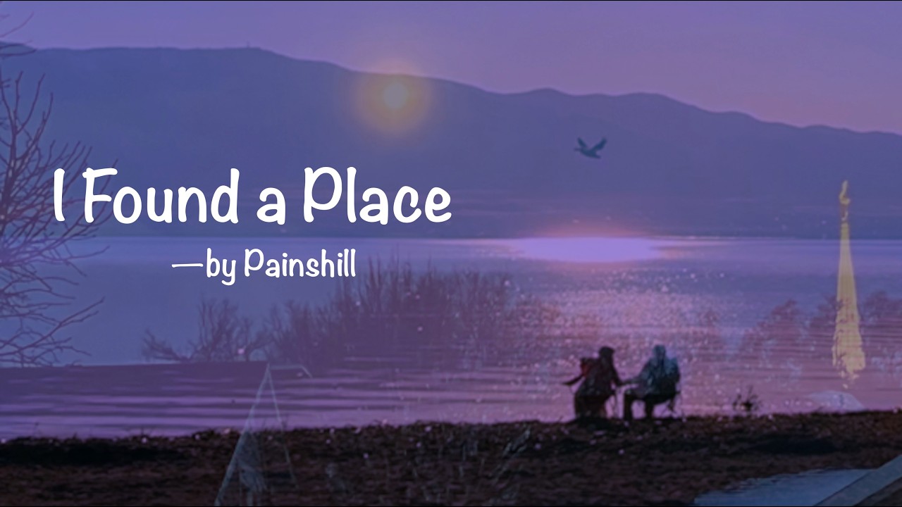 I Found a Place