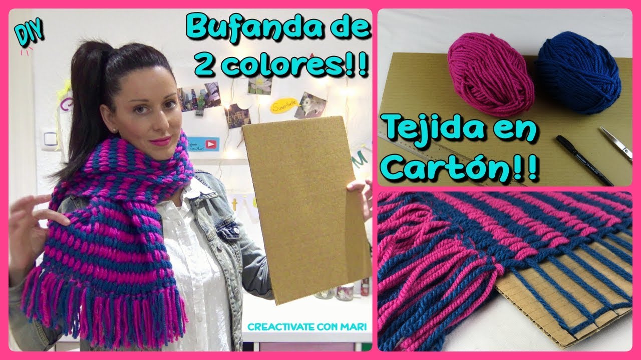 Cómo hacer bufandas de dos colores CON CARTÓN!!