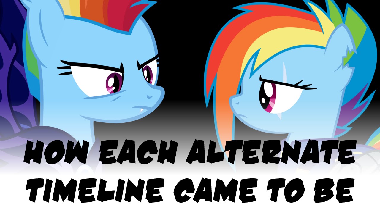 MLP Theory - How Each Alternate Timeline Came To Be