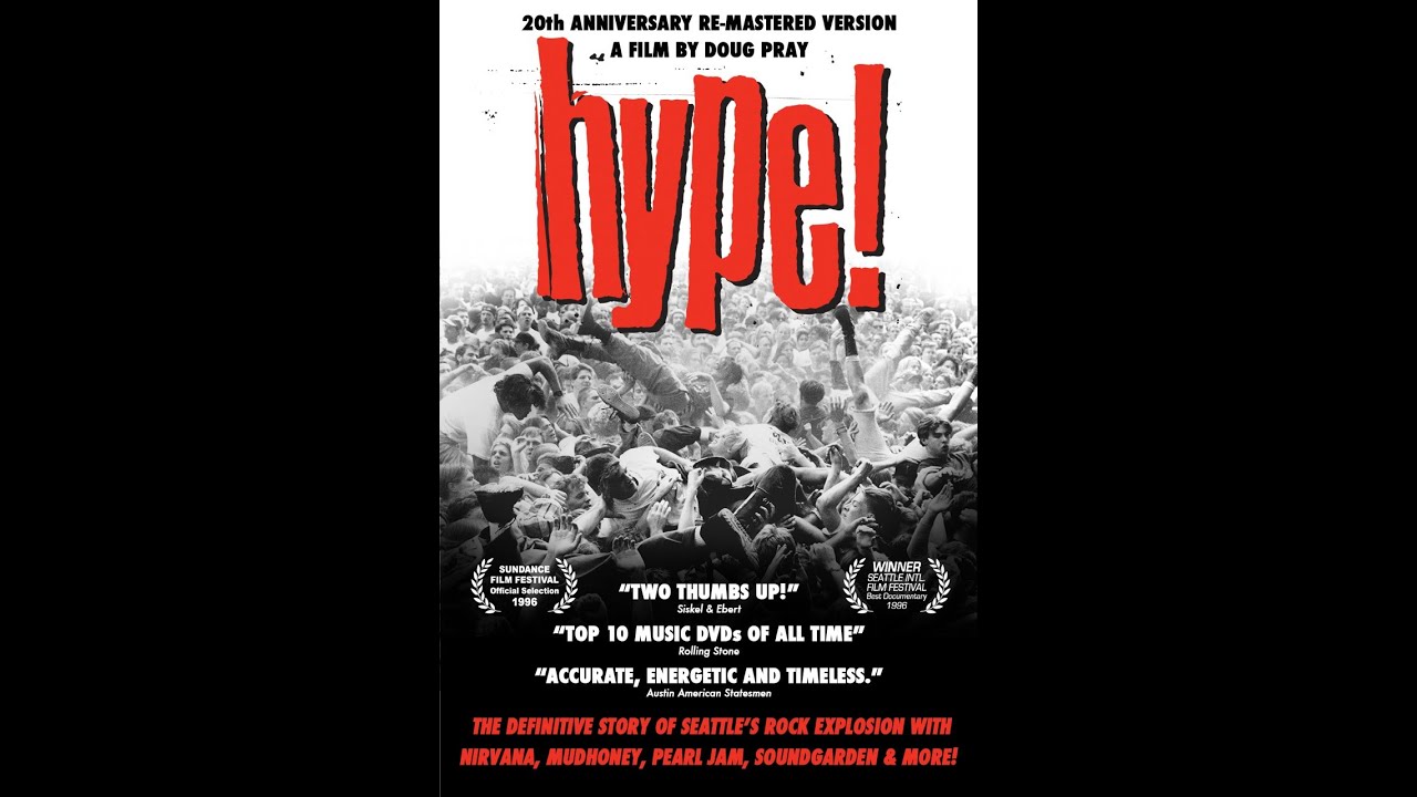 Documentary || Hype!  ||  Seattle Sound & Grunge Documentary || 1996