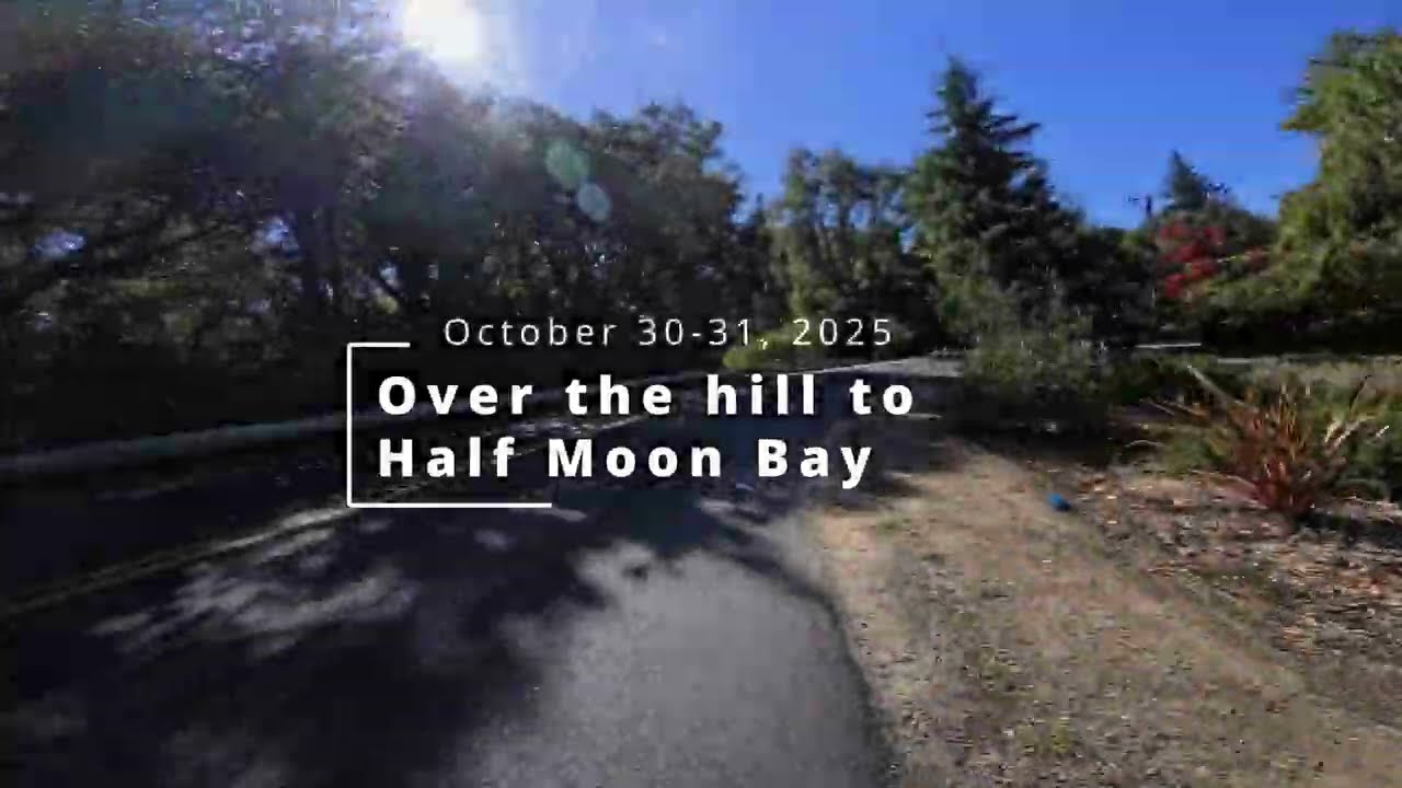 Up and over the hill for an overnight in Half Moon Bay