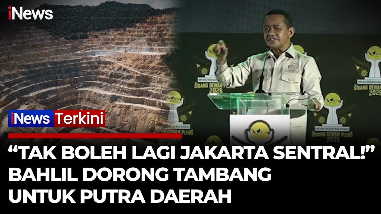 Bahlil Sentil Tambang Dikuasai Kantor Jakarta: “Orang Daerah Harus Jadi Tuan di Negeri Sendiri!”