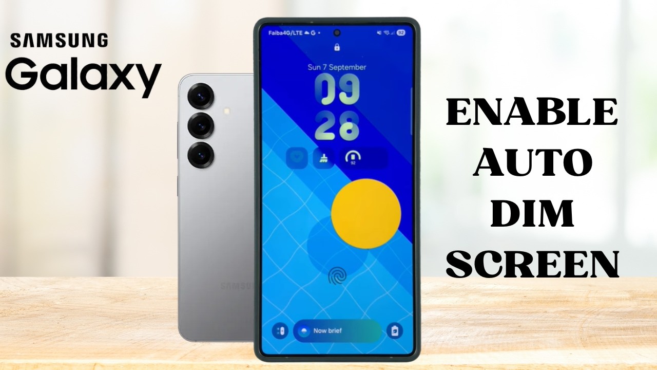 How To Enable / Disable Auto Dim Screen On Samsung Galaxy Phone