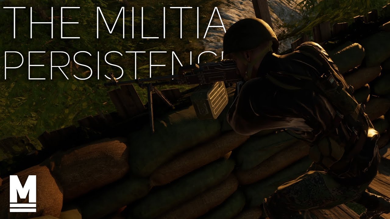 The Militia Persistence | Squad