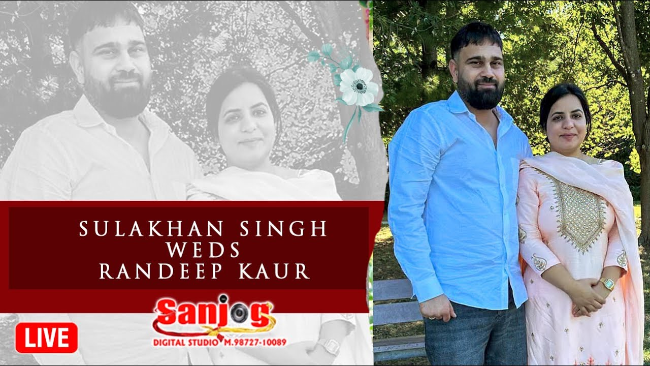 SULAKHAN SINGH & RANDEEP KAUR # Batna, Jaggo & DJ # Live by Sanjog Studio 98727 10089