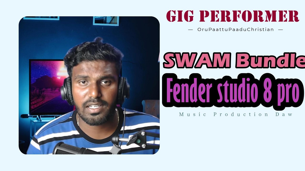 Fender Studio pro 8 | SWAM Bundle Tamil | #gigperformertamil