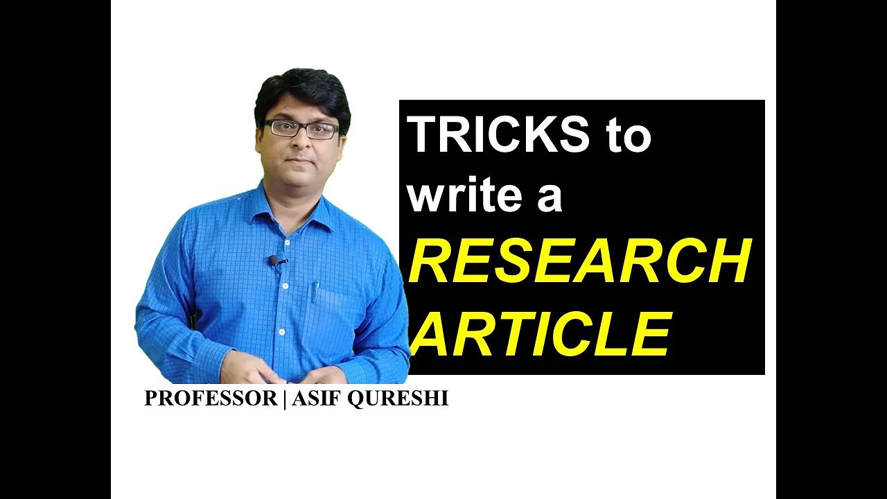 How to Write a Research Paper | Art of Manuscript Writing | Medical Writing | Dr Asif Lectures