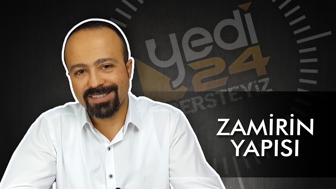 49.ZAMİRİN YAPISI - ÖNDER HOCA