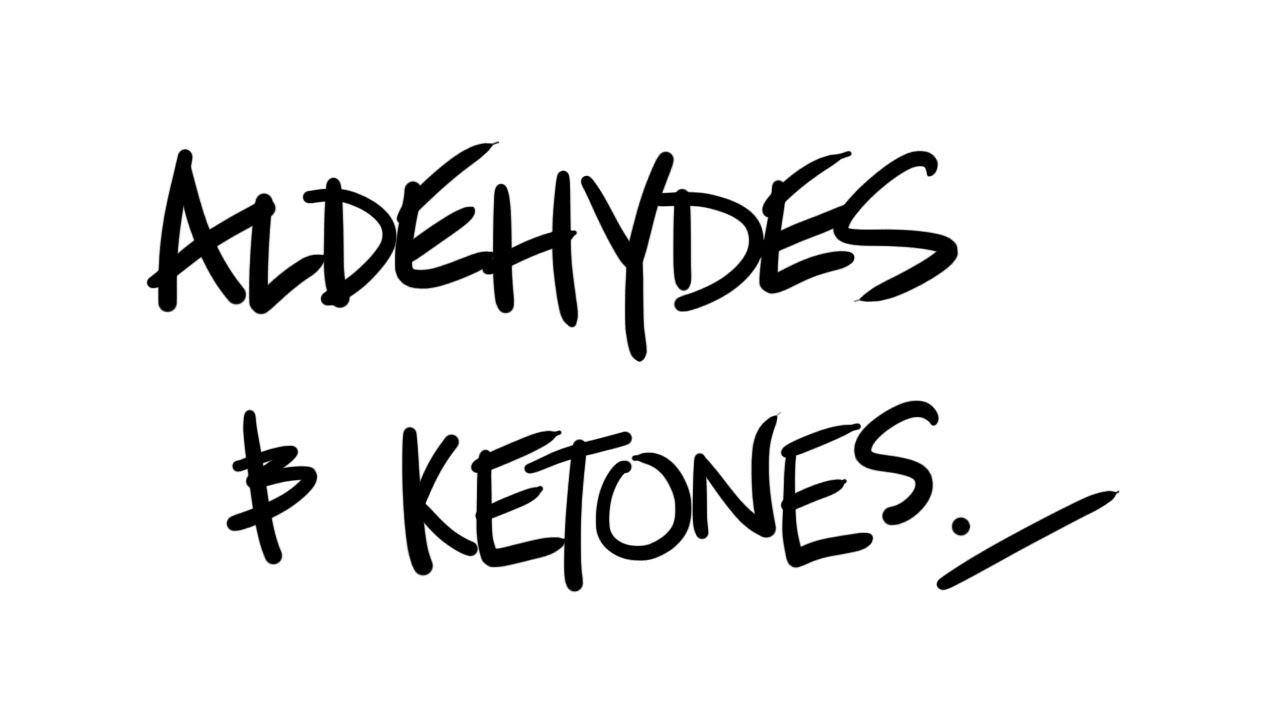 AQA A-Level Chemistry - Aldehydes and Ketones (inc. nucleophilic addition)