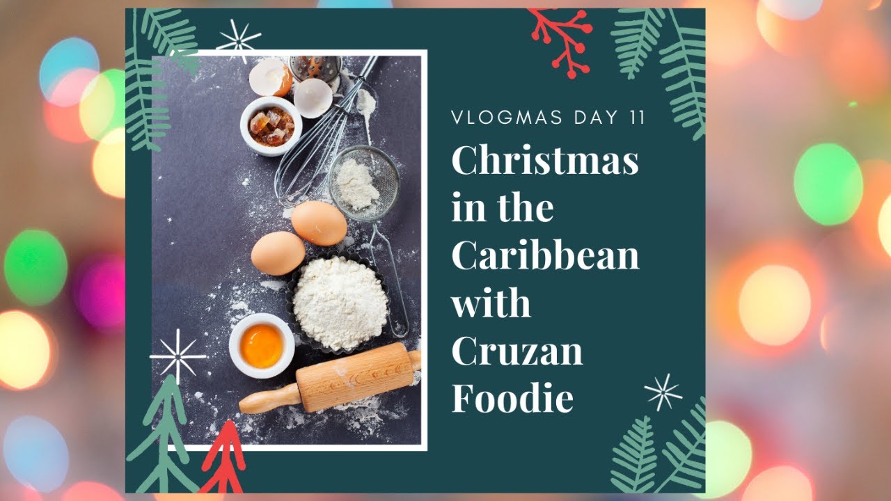Vlogmas Day 11: Baking in the Kitchen with Yaadie in St. Croix Making Caribbean Black Cake