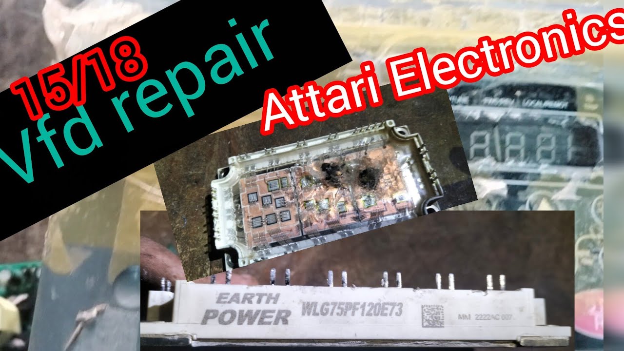 Vfd repair 15/18 / Attari Electronics/Ahmad Raza attari