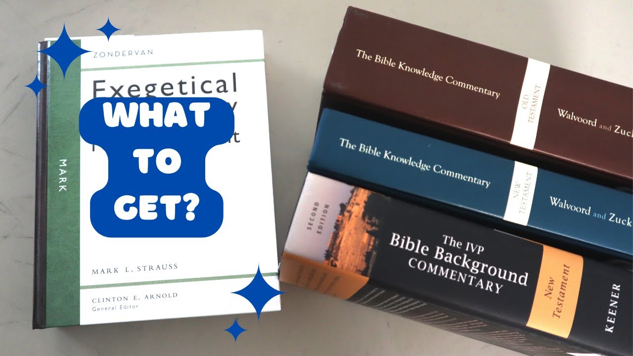 Bible Commentaries: Which ones to get for a beginner for Bible study?