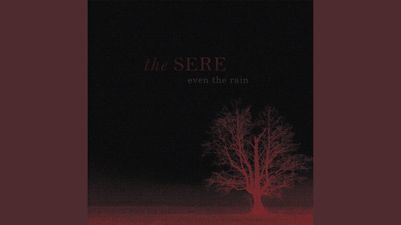 Even the Rain
