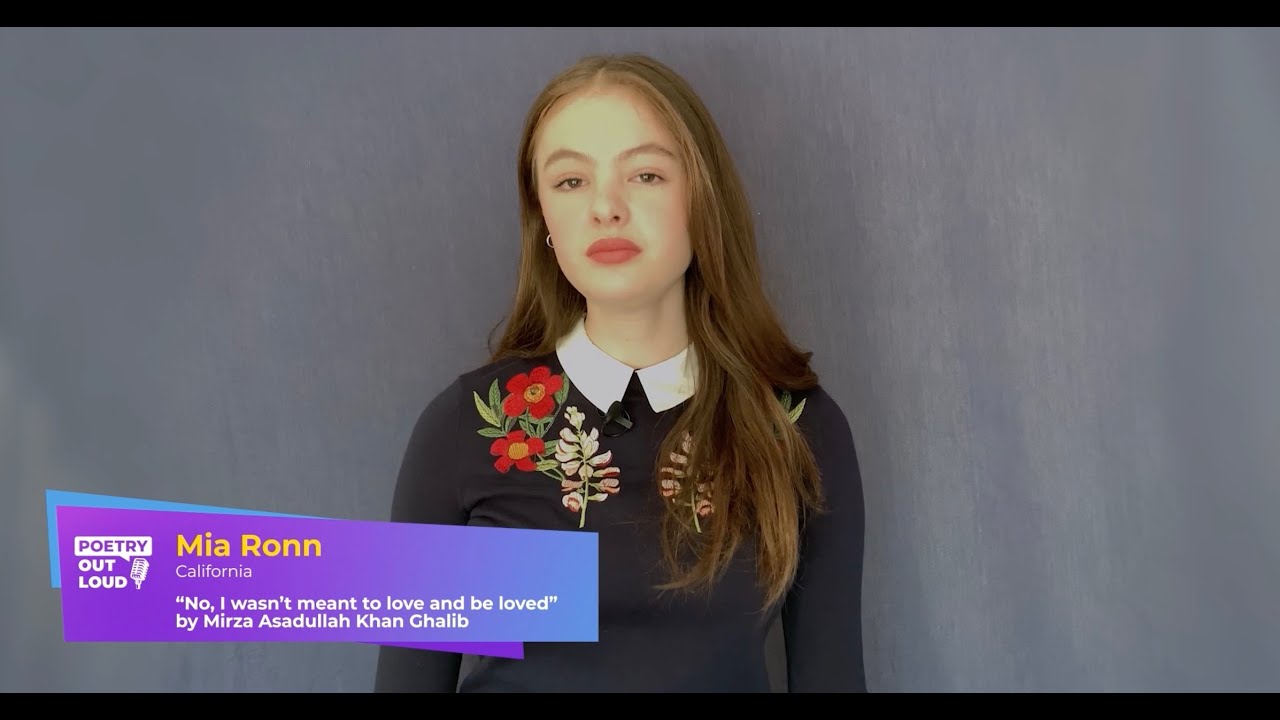 Poetry Out Loud: Mia Ronn recites “No, I wasn’t meant to love and be loved”